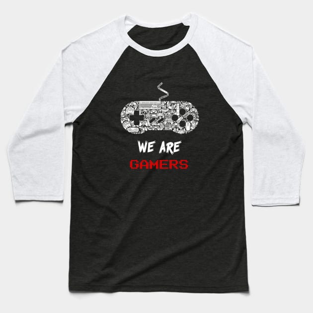 WE ARE GAMERS Baseball T-Shirt by yoshichulo